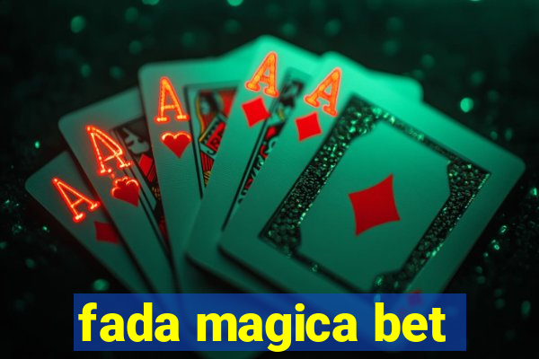 fada magica bet